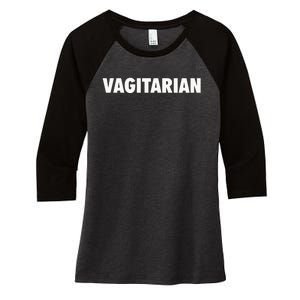 Vagitarian Funny Women's Tri-Blend 3/4-Sleeve Raglan Shirt