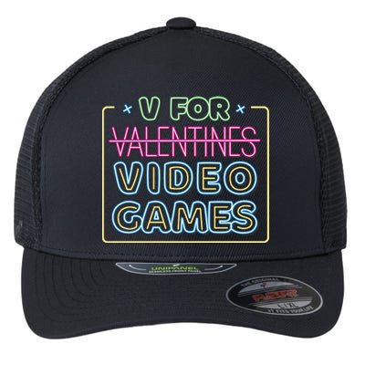 V For Video Games Valentines Day Flexfit Unipanel Trucker Cap