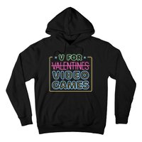 V For Video Games Valentines Day Hoodie