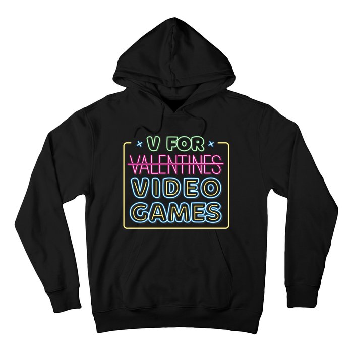 V For Video Games Valentines Day Hoodie