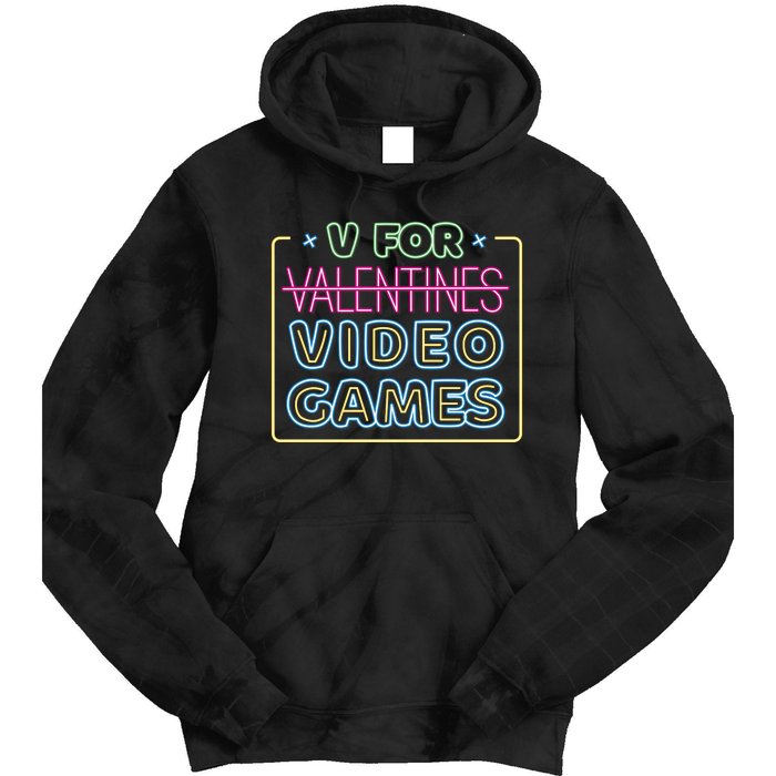 V For Video Games Valentines Day Tie Dye Hoodie