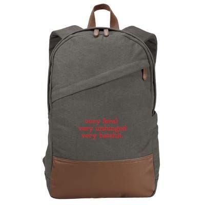 Very Feral Very Unhinged Very Batshit Cotton Canvas Backpack