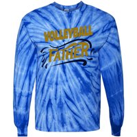 Volleyball Father Volleyball Player Gift Tie-Dye Long Sleeve Shirt