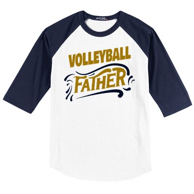 Volleyball Father Volleyball Player Gift Baseball Sleeve Shirt