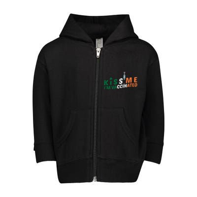 Vaccinated Fun Vaccination Irish Gift I Pro Shot Vaccines Gift Toddler Zip Fleece Hoodie