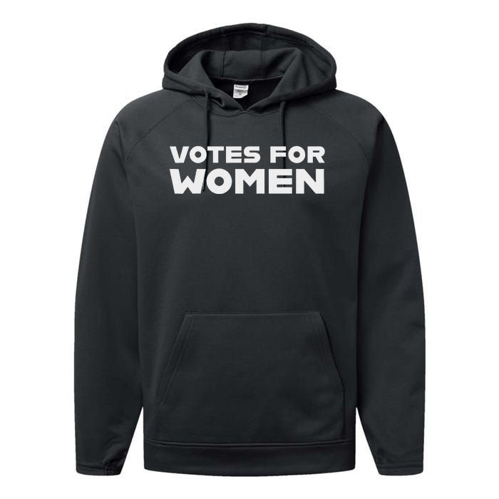 Votes For Women Feminist History And Equality Performance Fleece Hoodie