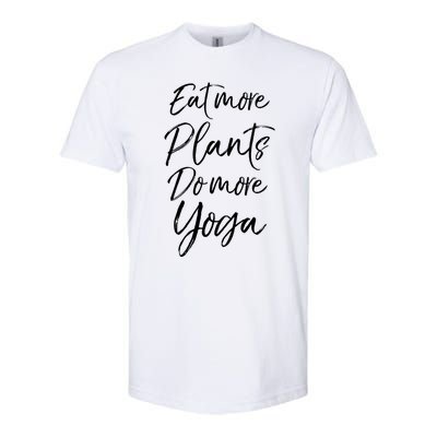 Vegan Fitness Workout Gift Cute Eat More Plants Do More Yoga Great Gift Softstyle CVC T-Shirt