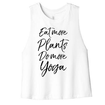 Vegan Fitness Workout Gift Cute Eat More Plants Do More Yoga Great Gift Women's Racerback Cropped Tank