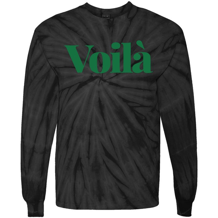 Voilà French Word Tie-Dye Long Sleeve Shirt