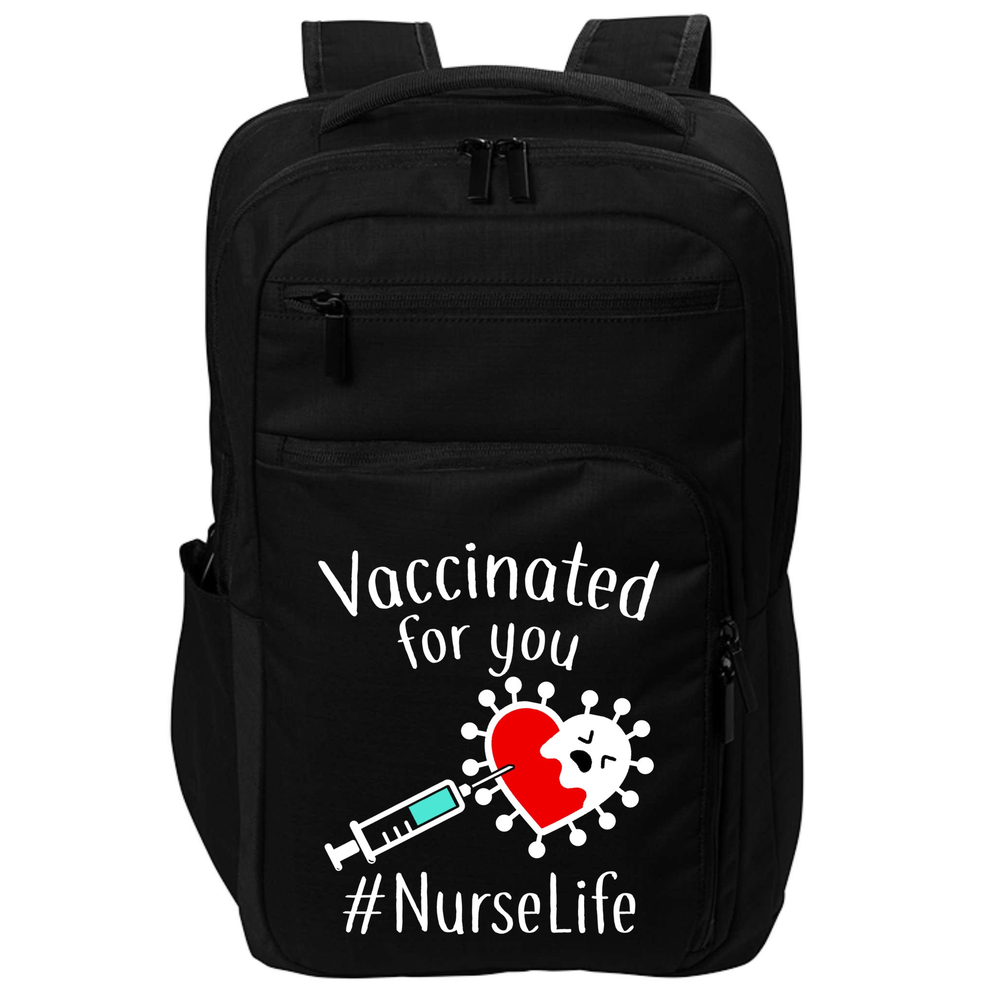 Vaccinated For You #NurseLife Impact Tech Backpack