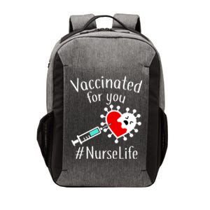 Vaccinated For You #NurseLife Vector Backpack