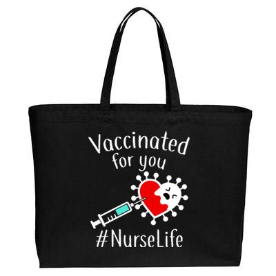 Vaccinated For You #NurseLife Cotton Canvas Jumbo Tote