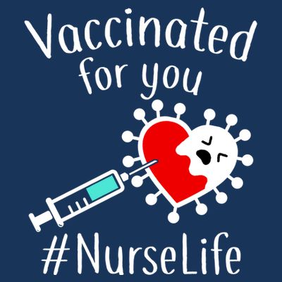 Vaccinated For You #NurseLife T-Shirt
