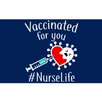 Vaccinated For You #NurseLife Bumper Sticker