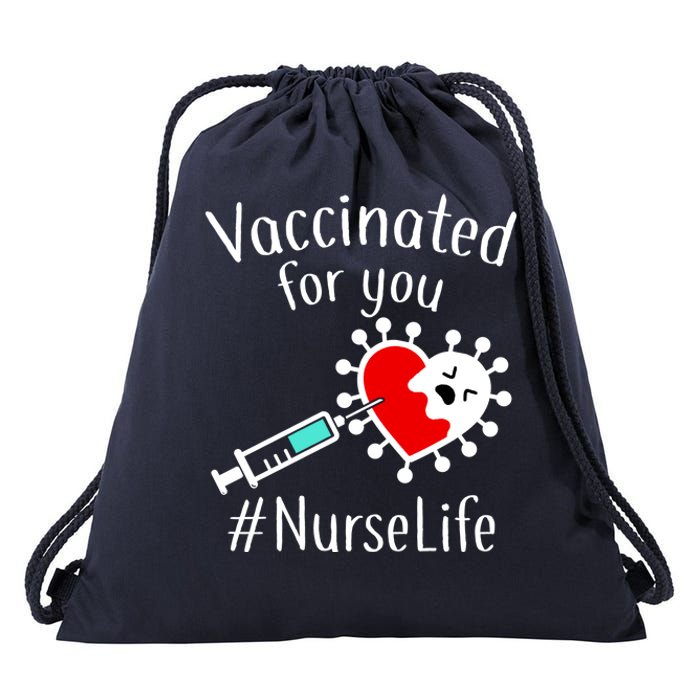 Vaccinated For You #NurseLife Drawstring Bag