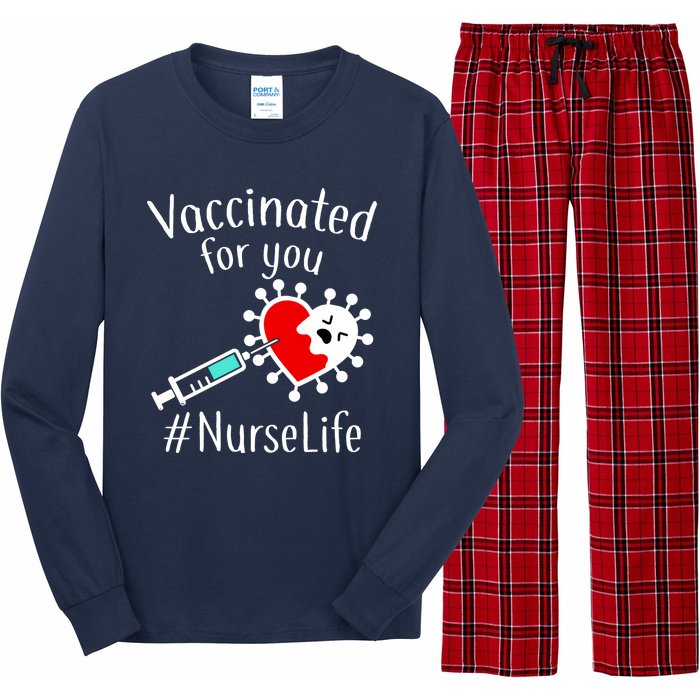 Vaccinated For You #NurseLife Long Sleeve Pajama Set