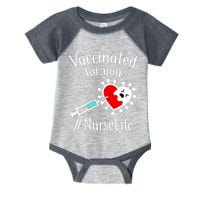 Vaccinated For You #NurseLife Infant Baby Jersey Bodysuit