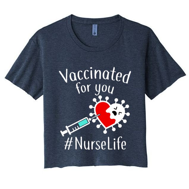Vaccinated For You #NurseLife Crop Top