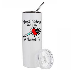 Vaccinated For You #NurseLife Stainless Steel Tumbler