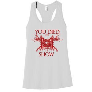 Vomit Forth You Died At The Show Women's Racerback Tank