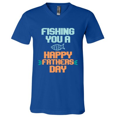 Vintage Fishing You A Happy Fathers Day Fishing Father Gift V-Neck T-Shirt