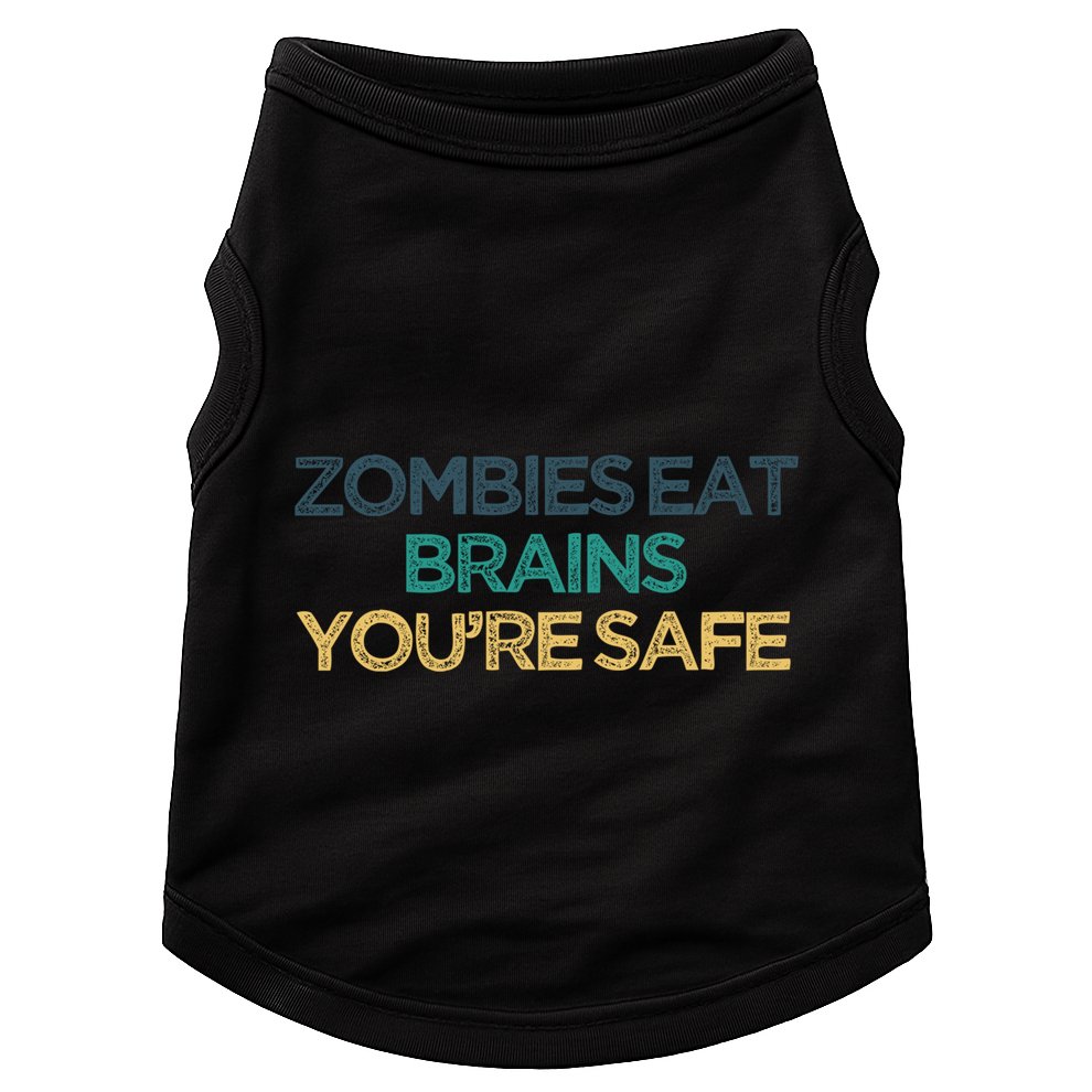 Vintage Funny Zombies Eat Brains You're Safe Gift Doggie Tank