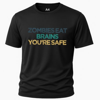 Vintage Funny Zombies Eat Brains You're Safe Gift Performance Shirt