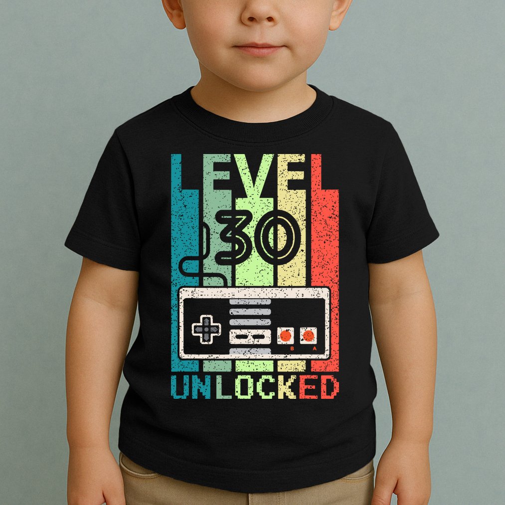 Video Gamer 30th Birthday Gifts Level 30 Unlocked Toddler T-Shirt