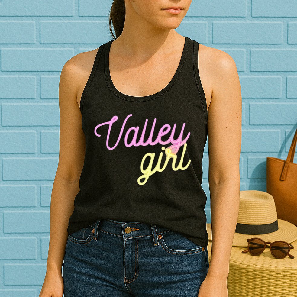 Valley Girl 80s Throwback Funny Girl Womens Tank Top
