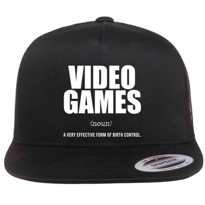 Video Games A Very Effective Form Of Birth Control Planning Gift Flatbill Hat