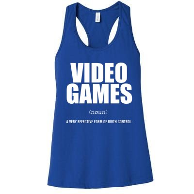 Video Games A Very Effective Form Of Birth Control Planning Gift Women's Racerback Tank