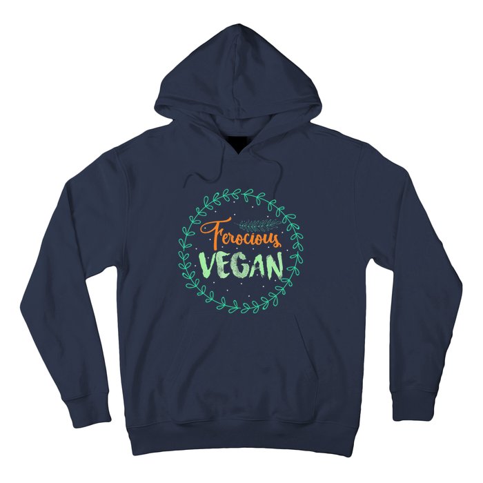 Vegan Gifts Apparel Ferocious Vegan Life Stuff Hoodie