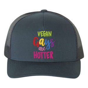 Vegan Gays Are Hotter Vegan Great Gift Lgbt Awareness Month Funny Gift Yupoong Adult 5-Panel Trucker Hat