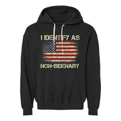 Vintage Grunge American Flag I Identify As Non Bidenary Garment-Dyed Fleece Hoodie