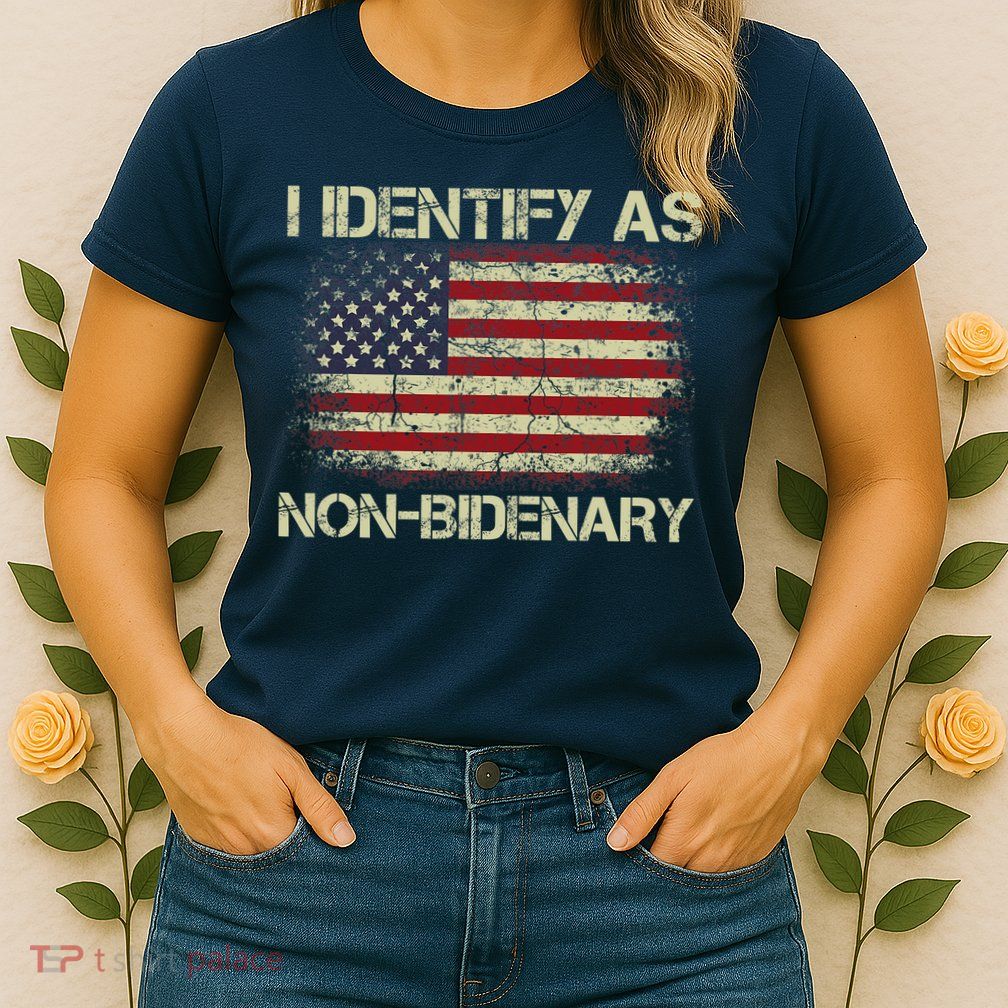 Vintage Grunge American Flag I Identify As Non Bidenary Womens T-Shirt