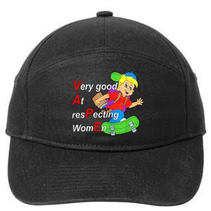 Very Good At Respecting Women Skate Board Vape Meme 7-Panel Snapback Hat