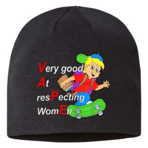 Very Good At Respecting Women Skate Board Vape Meme Sustainable Beanie