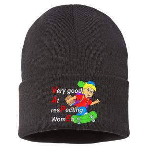 Very Good At Respecting Women Skate Board Vape Meme Sustainable Knit Beanie