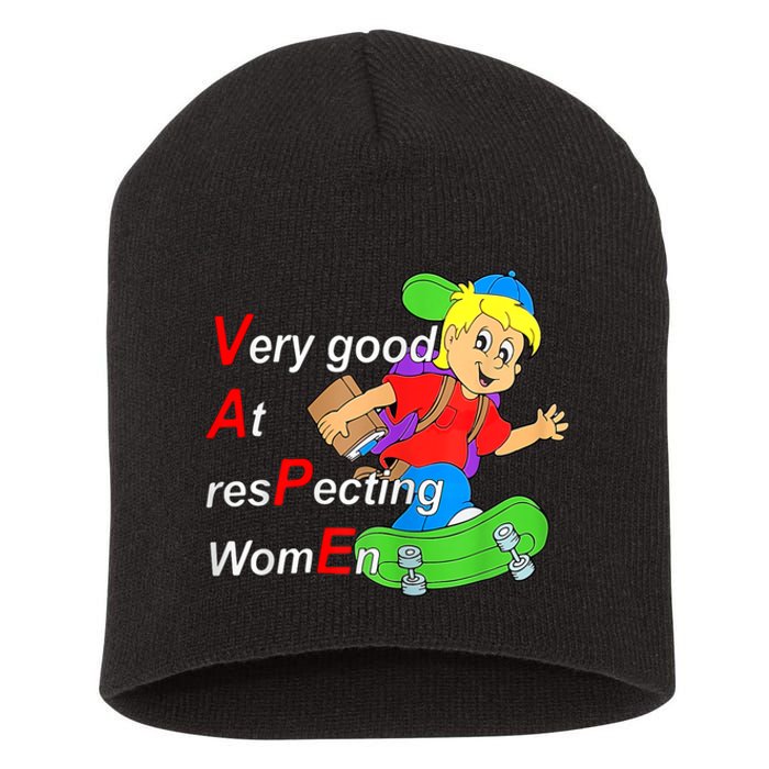 Very Good At Respecting Women Skate Board Vape Meme Short Acrylic Beanie