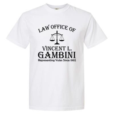 Vincent Gambini Attorney At Law Garment-Dyed Heavyweight T-Shirt