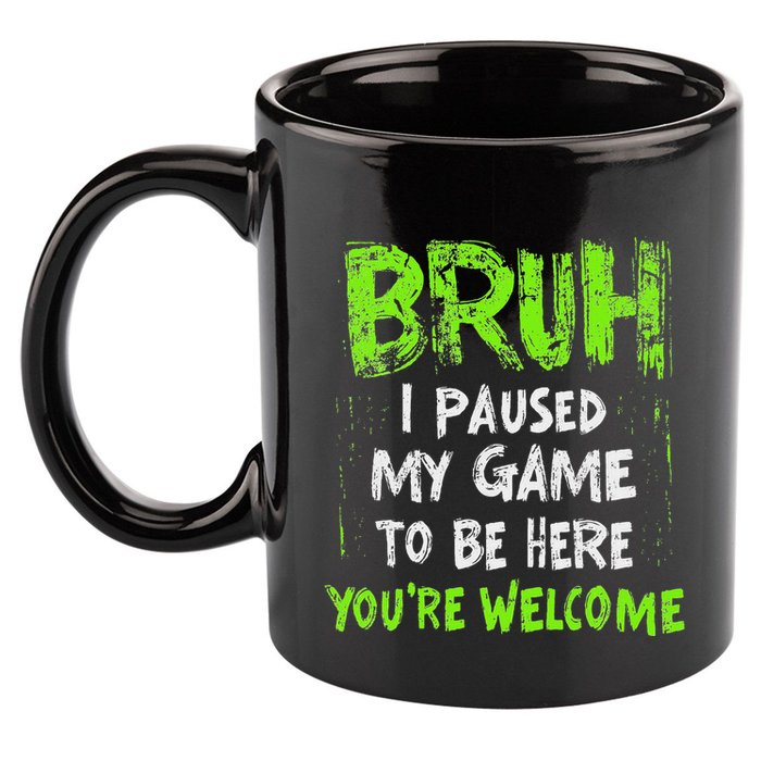 Video Gamer Bruh I Paused My Game Gaming 11oz C Handle Ceramic Mug
