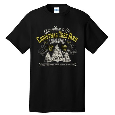 Vintage Griswold & Co Christmas Tree Farm A Real Beaut Guaranteed Tall T-Shirt