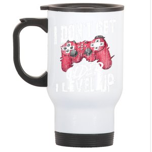 Video Game Cool Gift Games I Dont Get Older I Level Up Gamer Cute Gift Stainless Steel Travel Mug