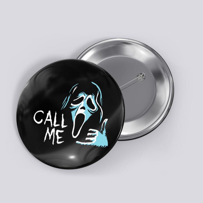 Vintage Ghostface Call Me Scream Movie Halloween Button