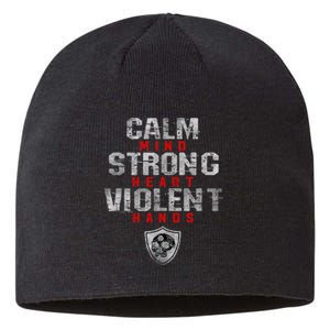 Vikings Gym Calm Mind Strong Heart Violent Hands Norse Sustainable Beanie