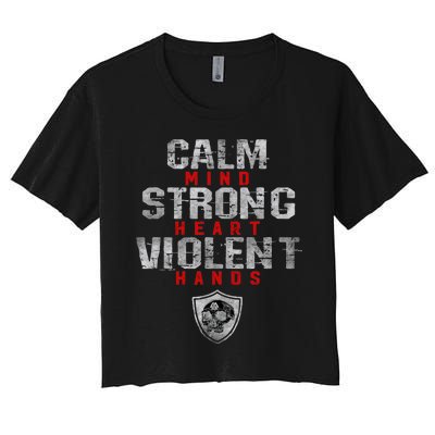 Vikings Gym Calm Mind Strong Heart Violent Hands Norse Women's Crop Top Tee