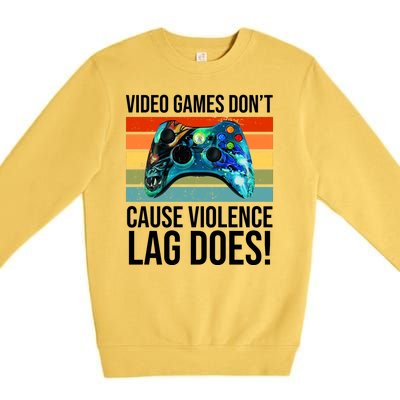 Video Games Don't Cause Violence Lag Does Premium Crewneck Sweatshirt