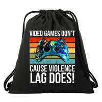 Video Games Don't Cause Violence Lag Does Drawstring Bag