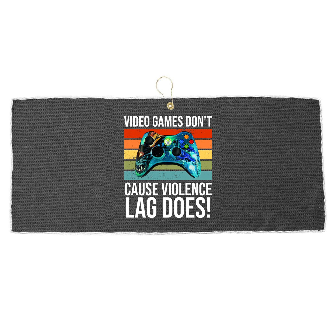 Video Games Don't Cause Violence Lag Does Large Microfiber Waffle Golf Towel