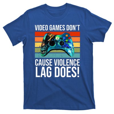 Video Games Don't Cause Violence Lag Does T-Shirt